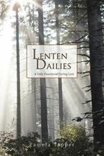 Lenten Dailies: A Daily Devotional During Lent