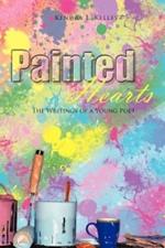 Painted Hearts: The Writings of a Young Poet