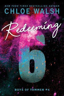 Redeeming 6 - Chloe Walsh - cover