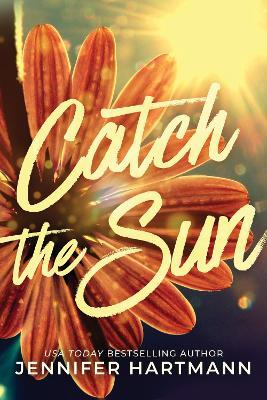 Catch the Sun - Jennifer Hartmann - cover