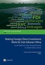 Making foreign direct investment work for sub-Saharan Africa: local spillovers and competitiveness in global value chains