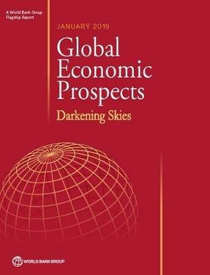 Global economic prospects, January 2019: darkening skies - World Bank - cover