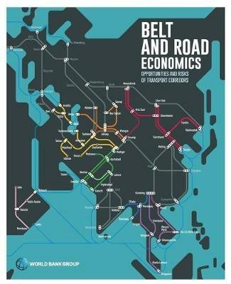 New Silk Roads: The Economics of the Belt and Road Initiative - Michele Ruta - cover