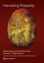 Harvesting prosperity: technology and productivity growth in agriculture