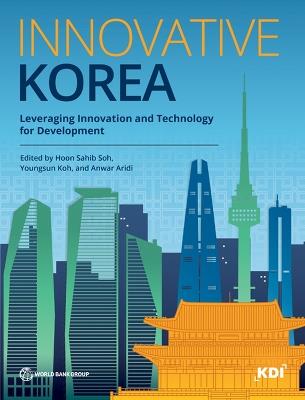 Innovative Korea: Leveraging Innovation and Technology for Development - cover