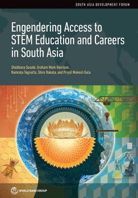 Engendering Access to STEM Education and Careers in South Asia - Shobhana Sosale,Graham Mark Harrison,Namrata Tognatta - cover