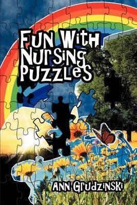 Fun with Nursing Puzzles - Ann Grudzinski - cover