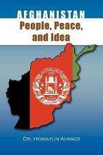 Afghanistan: People, Peace, and Idea