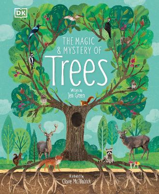 The Magic and Mystery of Trees - Jen Green - cover