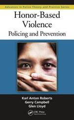 Honor-Based Violence: Policing and Prevention