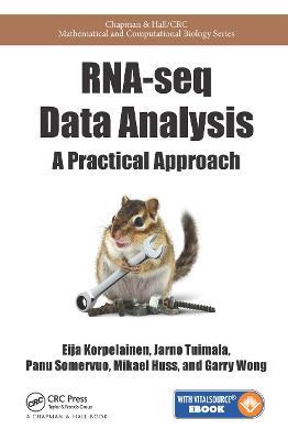 RNA-seq Data Analysis: A Practical Approach - Eija Korpelainen,Jarno Tuimala,Panu Somervuo - cover