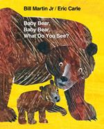 Baby Bear, Baby Bear, What Do You See?