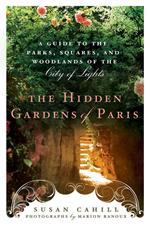 Hidden Gardens of Paris