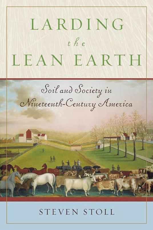 Larding the Lean Earth