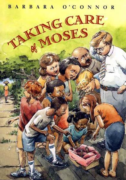 Taking Care of Moses - Barbara O'Connor - ebook