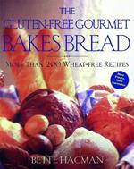 The Gluten-Free Gourmet Bakes Bread