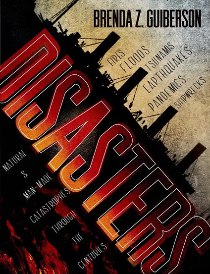 Disasters - Brenda Z. Guiberson - ebook