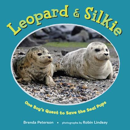 Leopard & Silkie - Brenda Peterson,Robin Lindsey - ebook