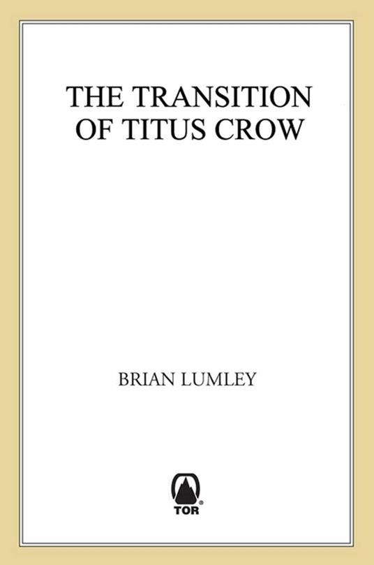 The Transition of Titus Crow