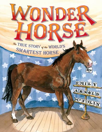 Wonder Horse - Emily Arnold McCully - ebook