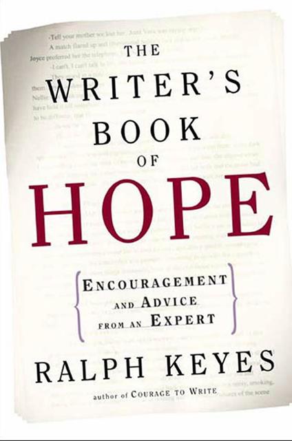 The Writer's Book of Hope - Ralph Keyes - ebook