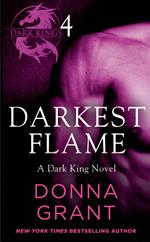 Darkest Flame: Part 4