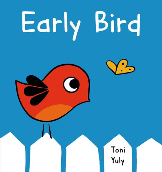 Early Bird - Toni Yuly - ebook