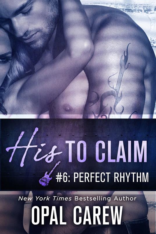 His to Claim #6: Perfect Rhythm