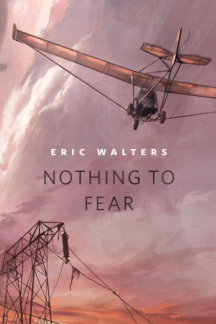 Nothing to Fear - Eric Walters - ebook