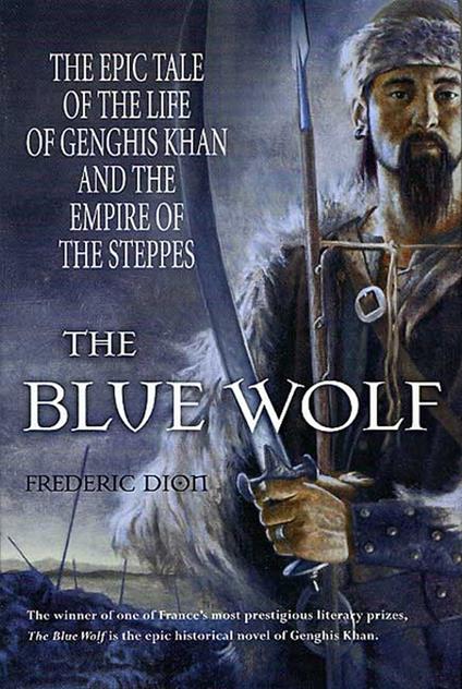 The Blue Wolf - Frederic Dion,Will Hobson - ebook