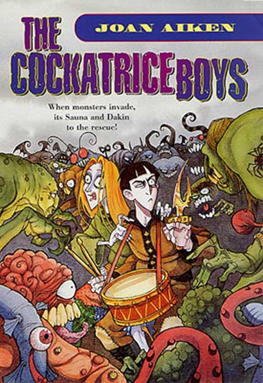 The Cockatrice Boys - Joan Aiken,Gris Grimly - ebook
