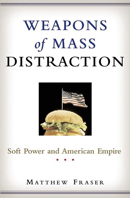 Weapons of Mass Distraction