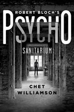 Robert Bloch's Psycho: Sanitarium