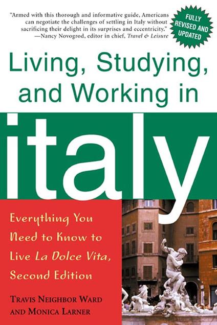 Living, Studying, and Working in Italy