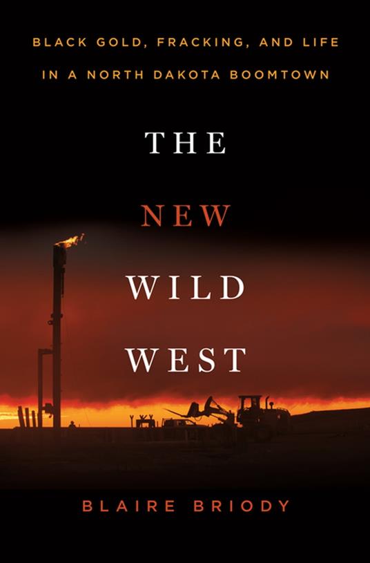 The New Wild West