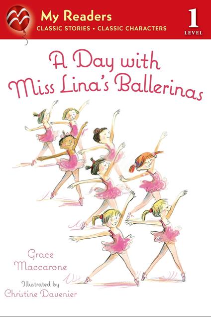 A Day with Miss Lina's Ballerinas - Grace Maccarone,Christine Davenier - ebook