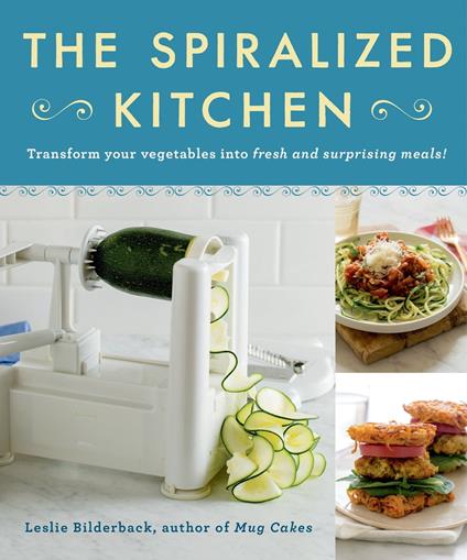 The Spiralized Kitchen