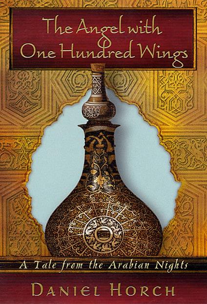 The Angel with One Hundred Wings - Daniel Horch - ebook