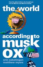 The World According to Musk Ox