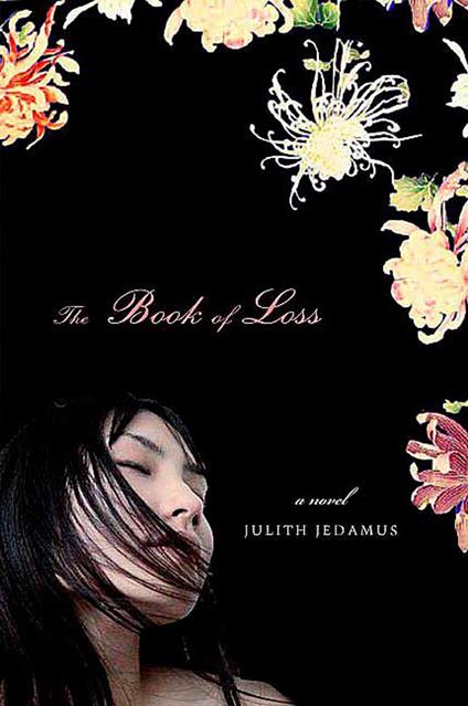 The Book of Loss - Julith Jedamus - ebook