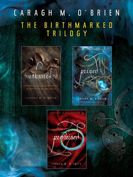 The Birthmarked Trilogy - Caragh M. O'Brien - ebook