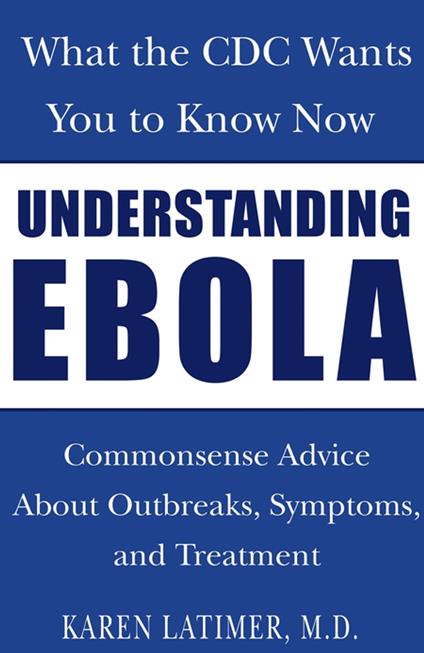 Understanding Ebola