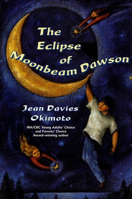 The Eclipse of Moonbeam Dawson - Jean Davies Okimoto - ebook