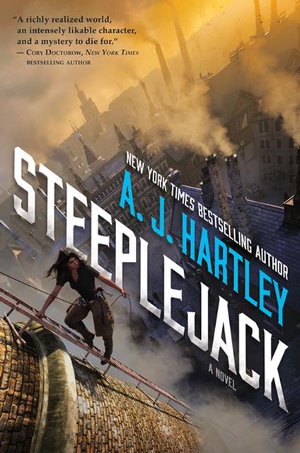 Steeplejack - A. J. Hartley - ebook