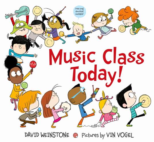 Music Class Today! - David Weinstone,Vin Vogel - ebook