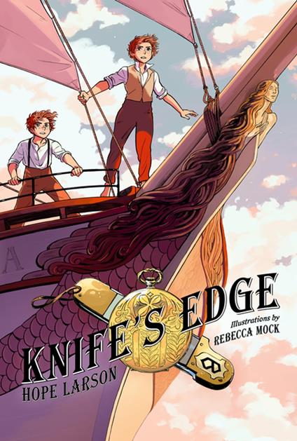 Knife's Edge - Hope Larson,Rebecca Mock - ebook