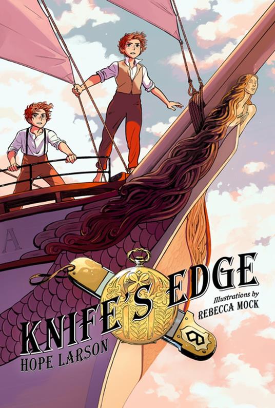 Knife's Edge - Hope Larson,Rebecca Mock - ebook