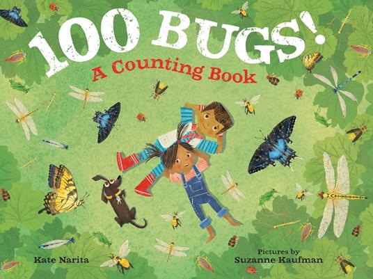 100 Bugs! - Kate Narita,Suzanne Kaufman - ebook