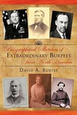 Biographical Sketches of Extraordinary Burpees from North America