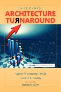 Enterprise Architecture Turnaround - Nagesh V Anupindi Ph D,Gerard A Coady - cover
